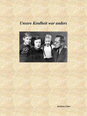 cover image of Unsere Kindheit war anders